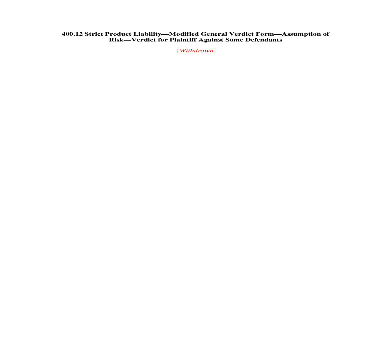 400.12. Strict Product Liability-Modified General Verdict Form-Assumption of Risk-Ver for Pltf Against Some Defts | Pdf Doc Docx | Illinois_JI