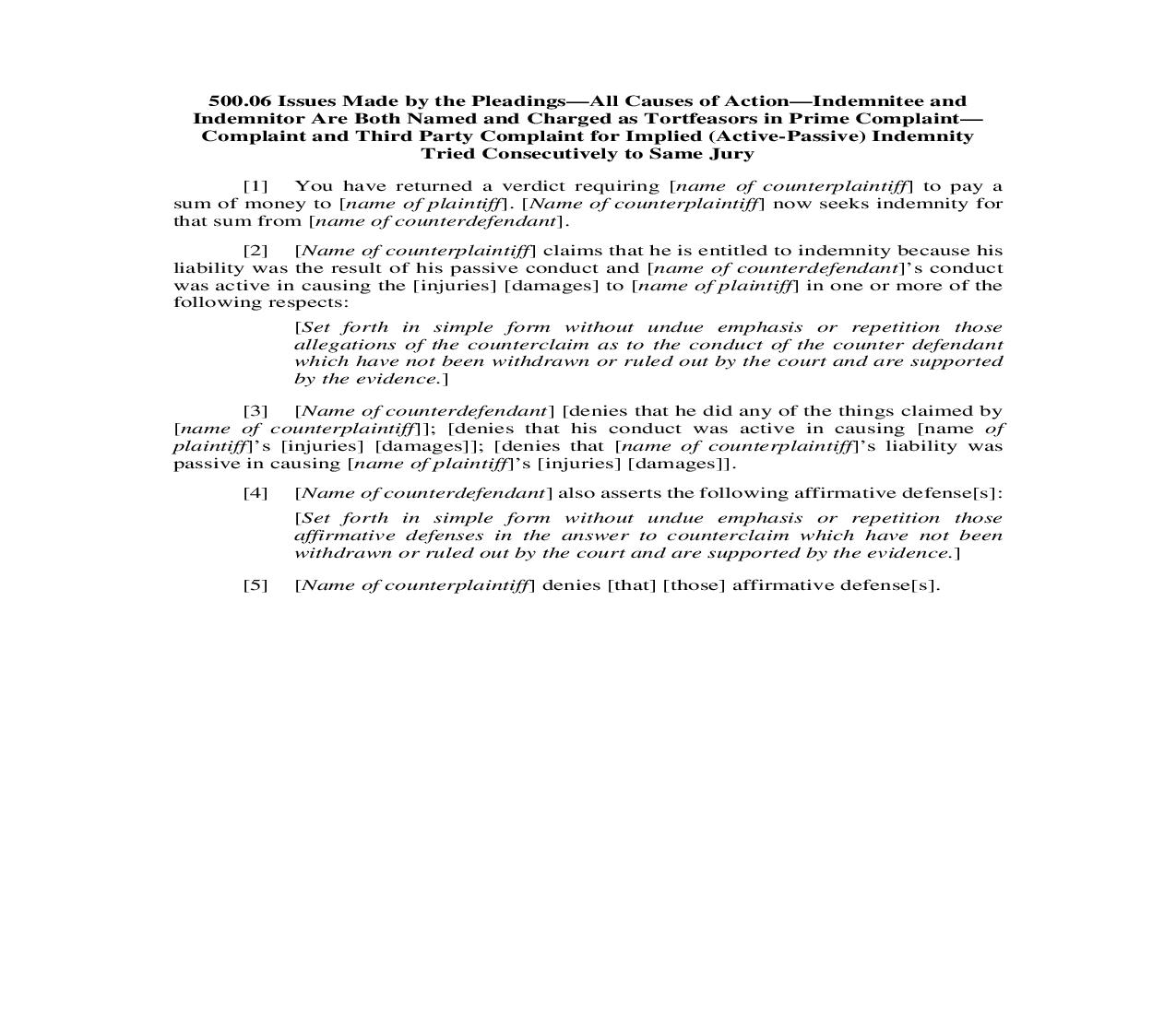 500.06. Issues Made by Pleadings-All Causes of Action-Indemnitee Indemnitor Tortfeasors-Implied Indemnity Tried by Same Jury | Pdf Doc Docx | Illinois_JI