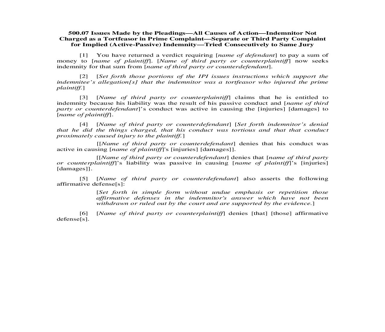 500.07. Issues Made by Pleadings-All Causes of Action-Indemnitor Not Tortfeasor-Sep. or 3rd Party Implied Indemnity-Same Jury | Pdf Doc Docx | Illinois_JI