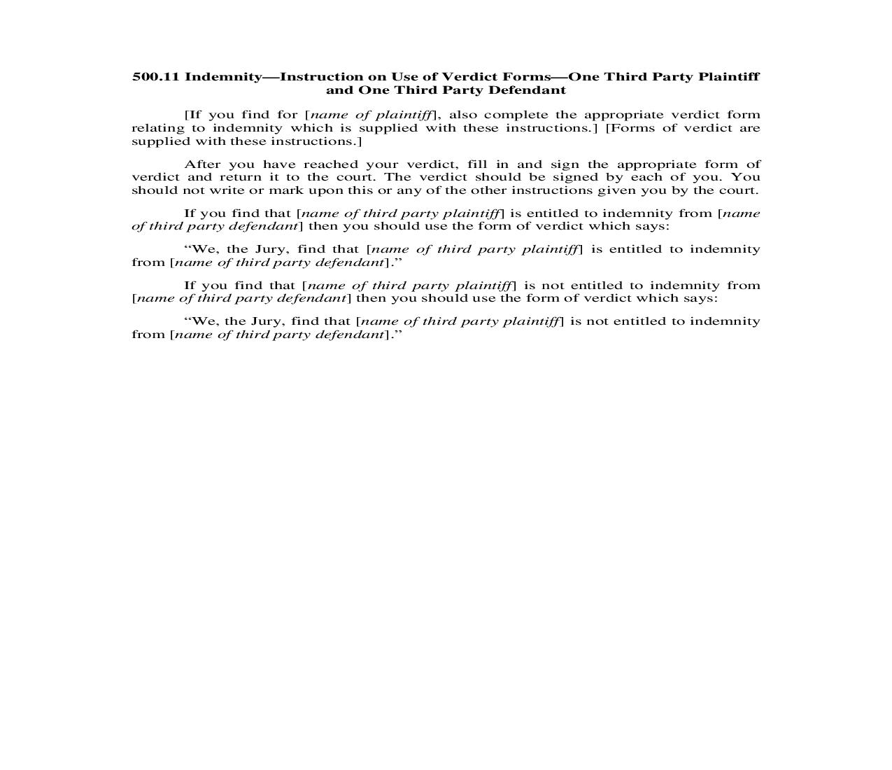 500.11. Indemnity-Instruction on Use of Verdict Forms-One Third Party Plaintiff and One Third Party Defendant | Pdf Doc Docx | Illinois_JI