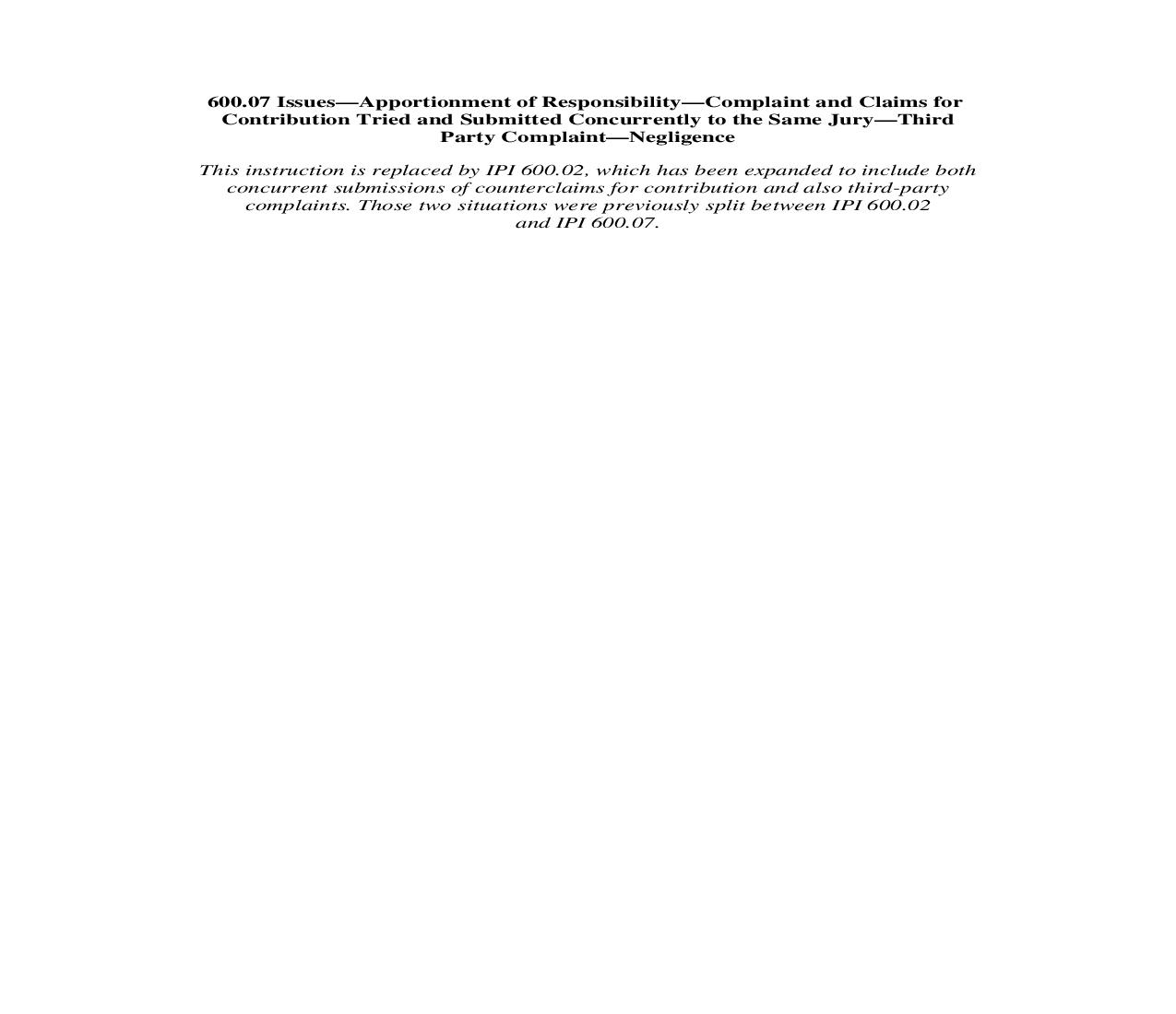 600.07. Apportionment of Resp.-Complaint-Claims for Contrib. Tried Submitted Concurrently Same Jury-3rd Pty Complt-Negligence | Pdf Doc Docx | Illinois_JI