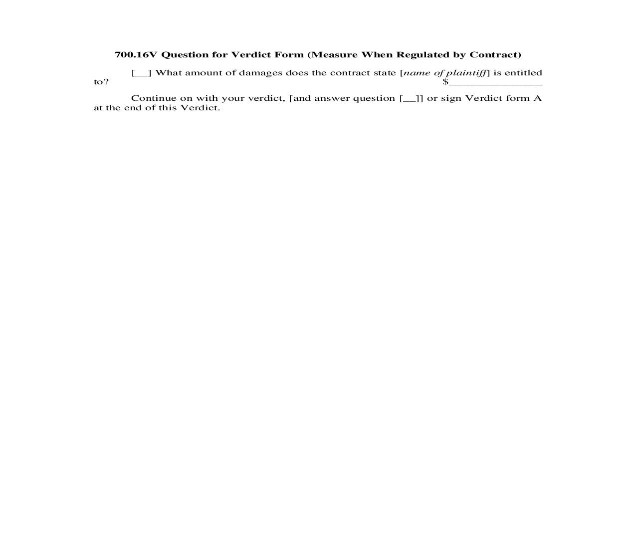 700.16V. Question for Verdict Form (Measure When Regulated by Contract) | Pdf Doc Docx | Illinois_JI