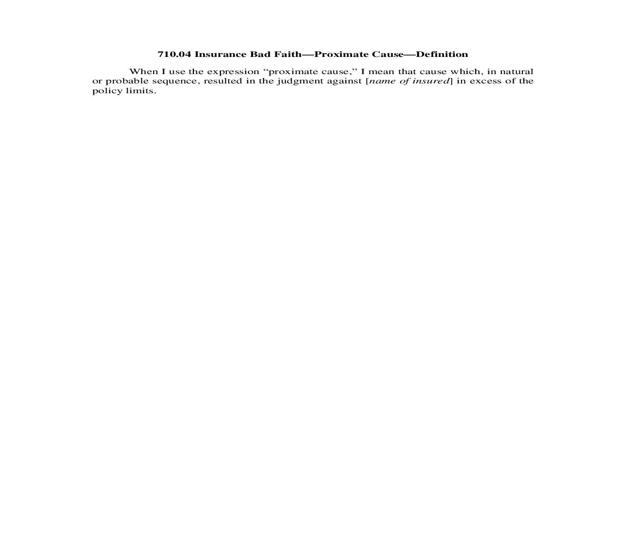 710.04. Insurance Bad Faith-Proximate Cause-Definition | Pdf Doc Docx | Illinois_JI