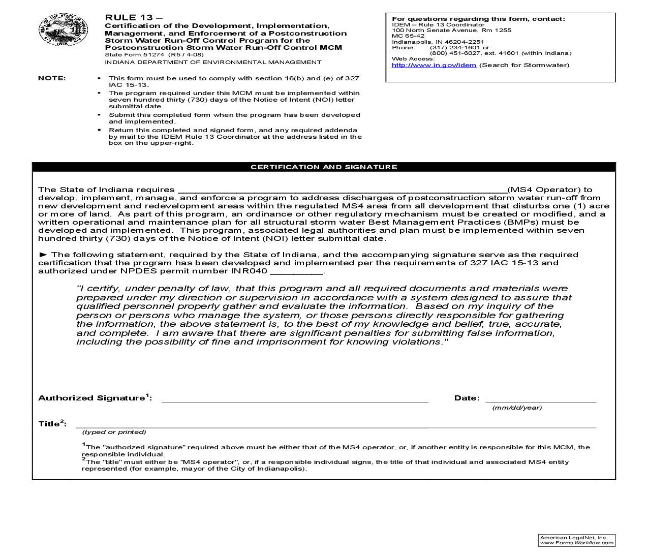 Rule 13 Certification Of The Development Implementation Management And Enforcement {51274} |  | Indiana