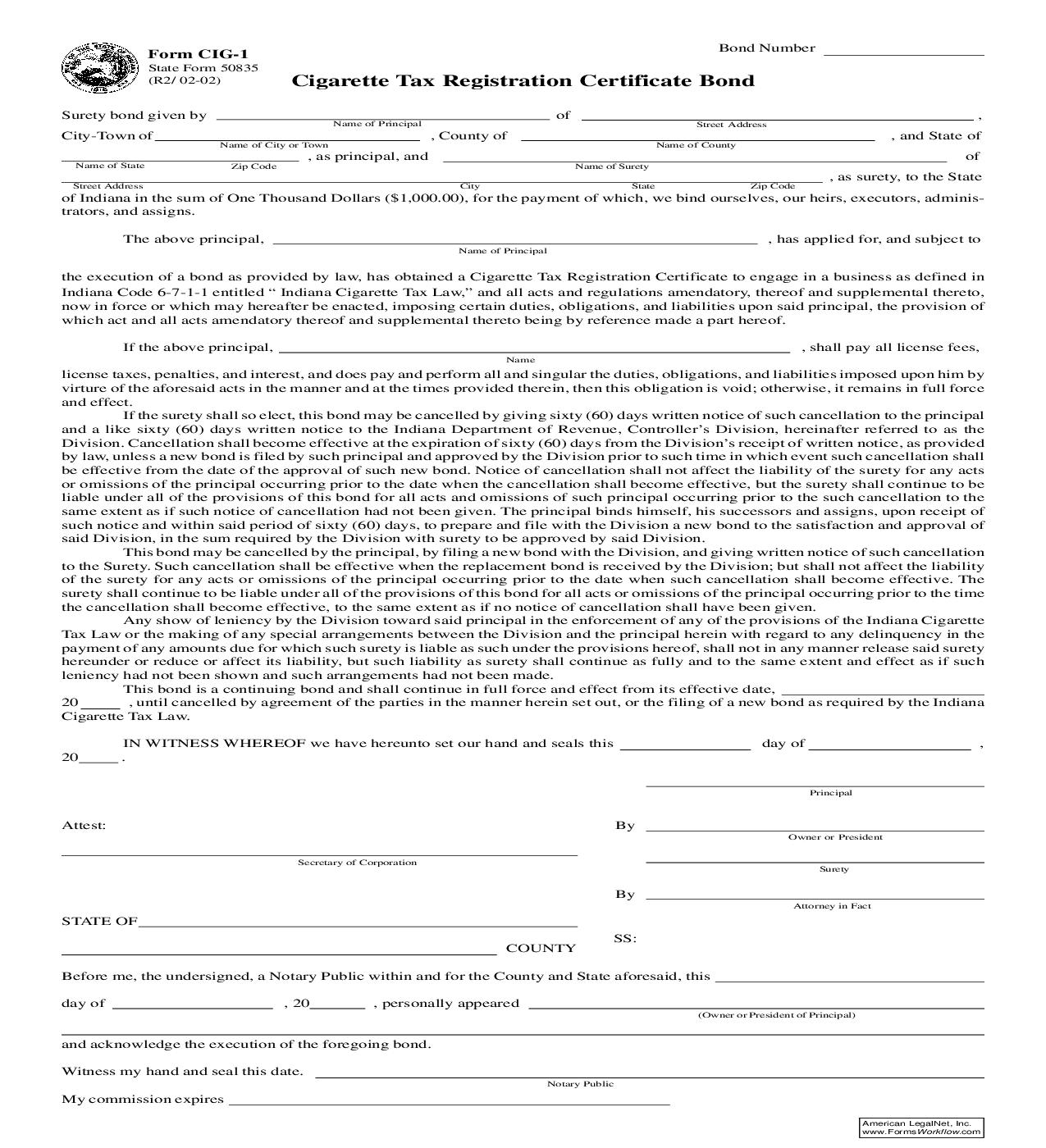 Cigarette Tax Registration Certificate Bond {CIG-1} |  | Indiana