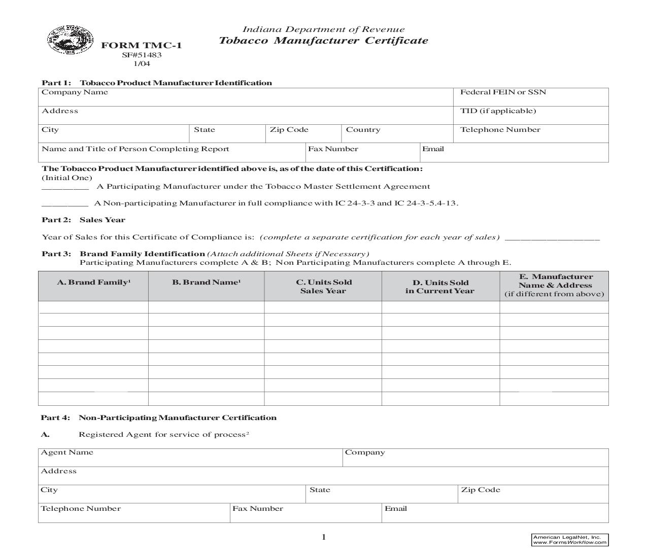 Tobacco Manufacturer Certificate {TMC-1} |  | Indiana