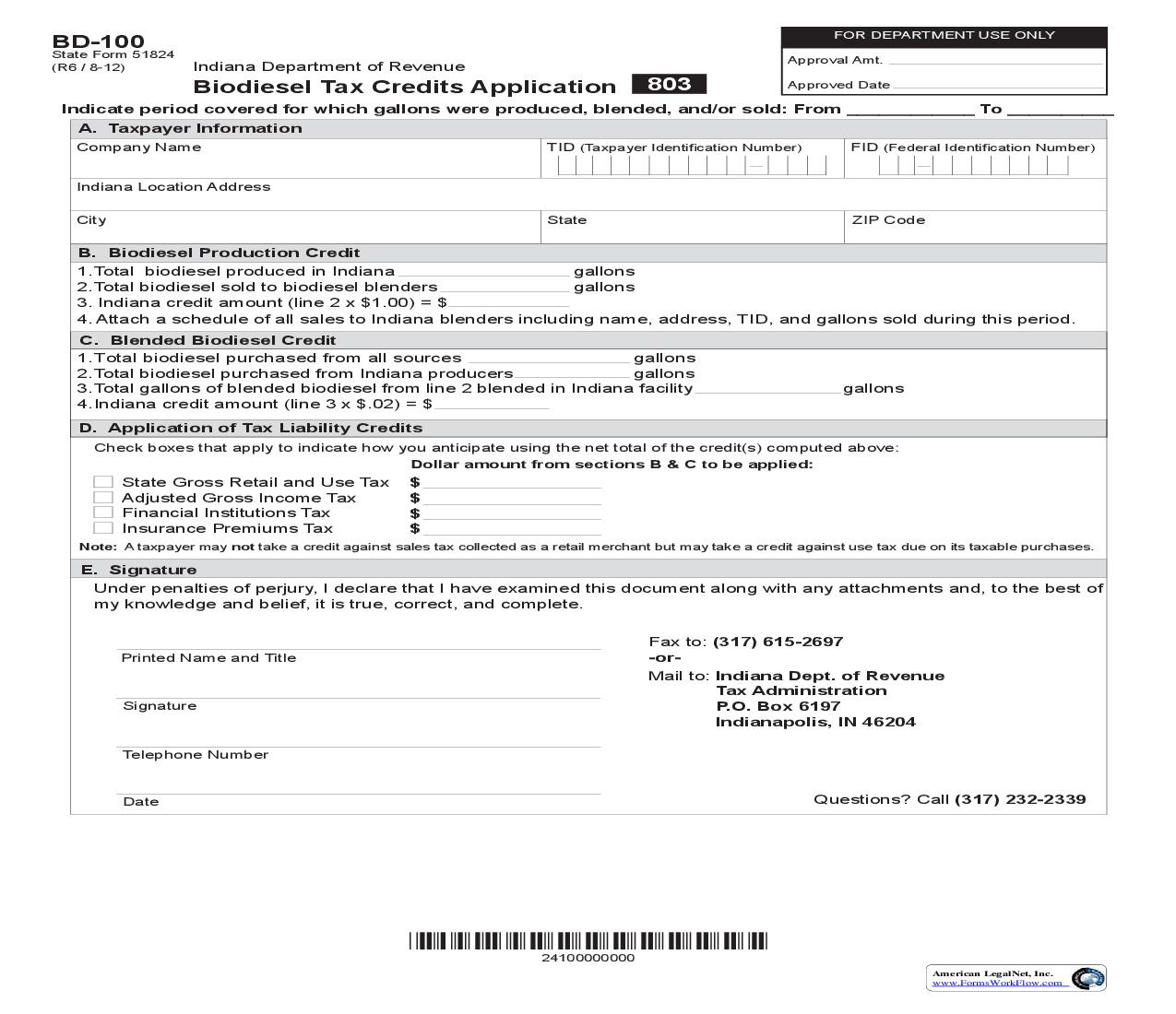 Biodiesal Tax Credits Application {BD-100} |  | Indiana