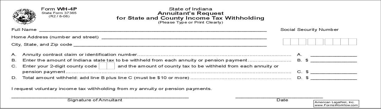 Annuitants Request For State Income Tax Withholding {WH-4P} |  | Indiana