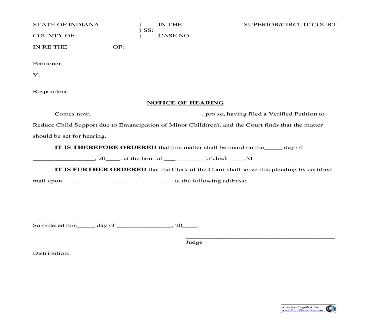 Notice Of Hearing (On Verified Petition To Reduce Child Support Due To Emancipation Of Minor Children) |  | Indiana