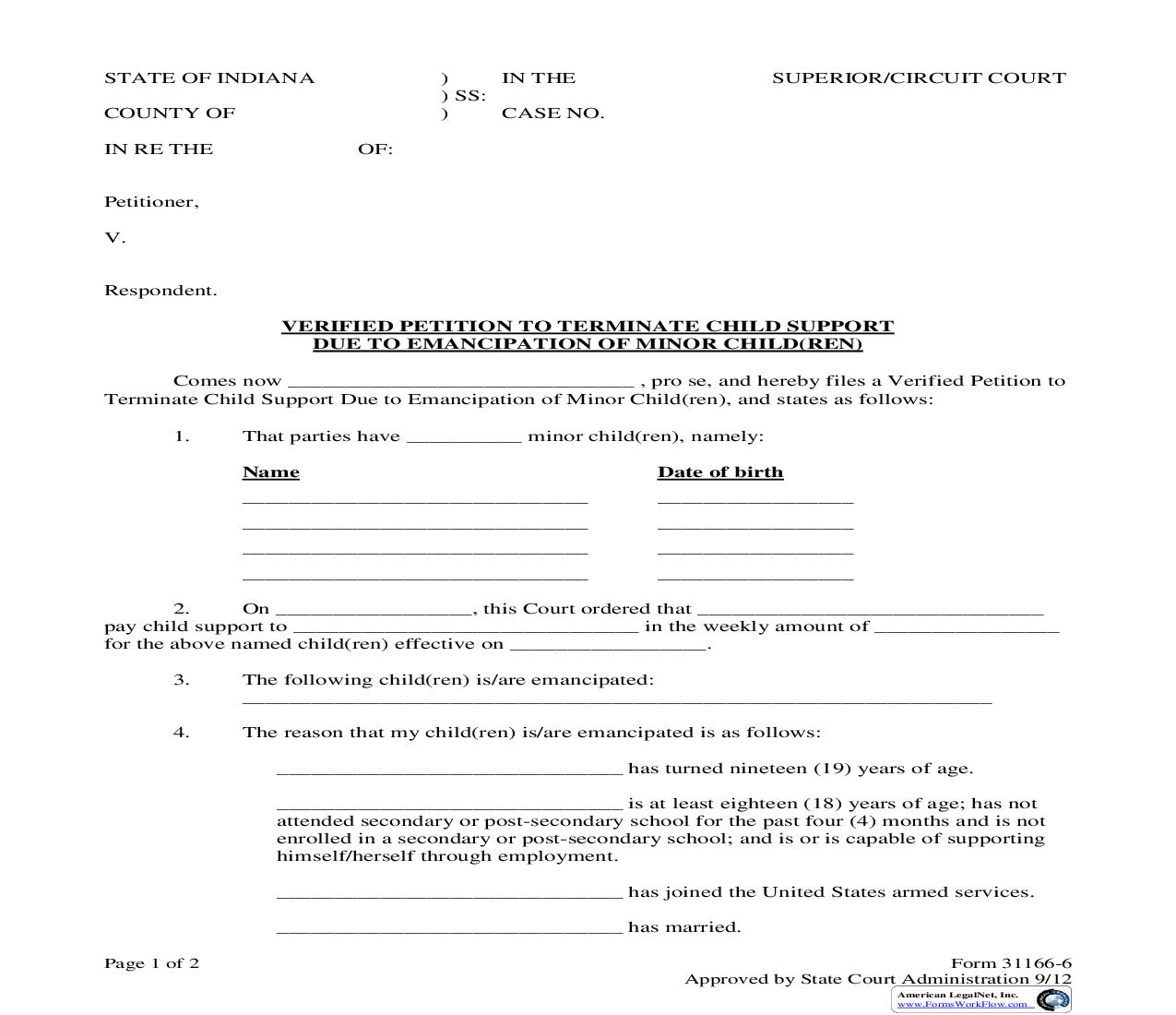 Verified Petition To Terminate Child Support Due To Emancipation Of Minor Children |  | Indiana