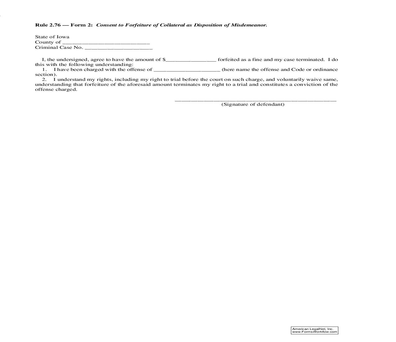 Consent To Forfeiture Of Collateral As Disposition Of Misdemeanor {Rule 2.76 Form 2} | Pdf Fpdf Doc Docx | Iowa