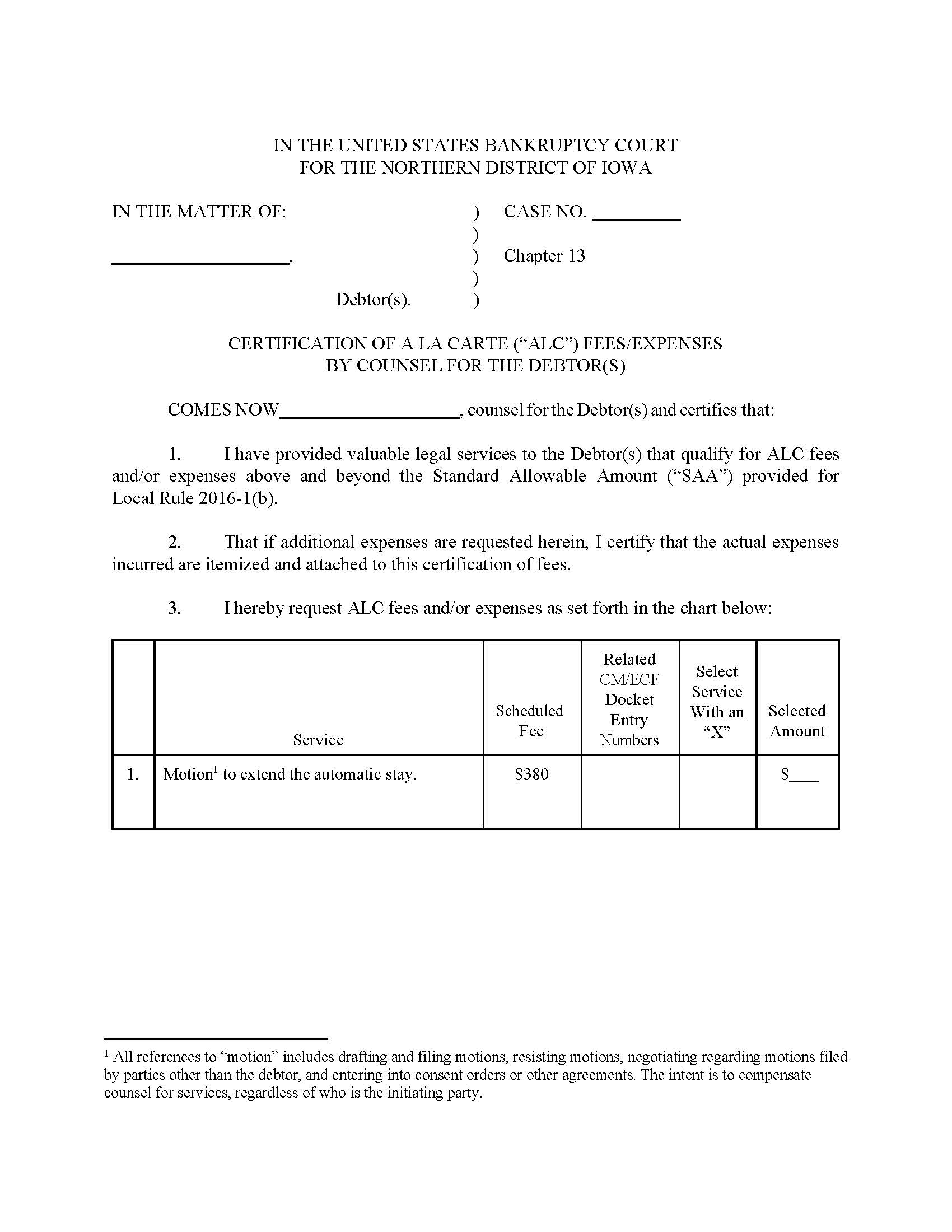 Certification Of A La Carte (ALC) Fees-Expenses By Counsel For Debtor | Pdf Fpdf Docx | Iowa