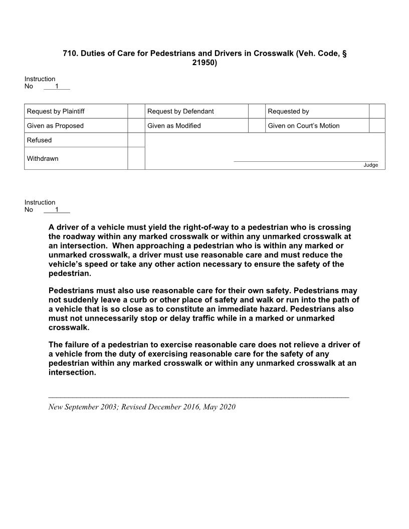 710. Duties of Care for Pedestrians and Drivers in Crosswalk (Veh. Code, § 21950) | Pdf Doc Docx | Jury Instructions
