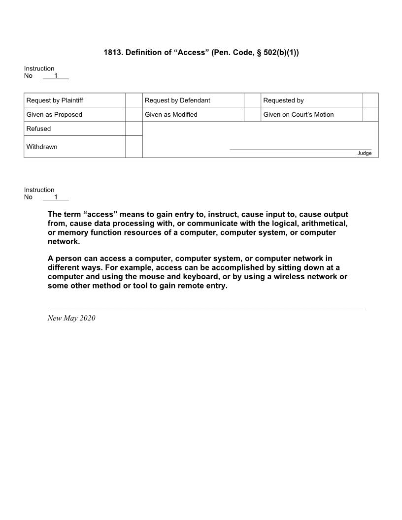 1813. Definition Of Access (Pen. Code, § 502(b)(1)) | Pdf Docx | Jury Instructions