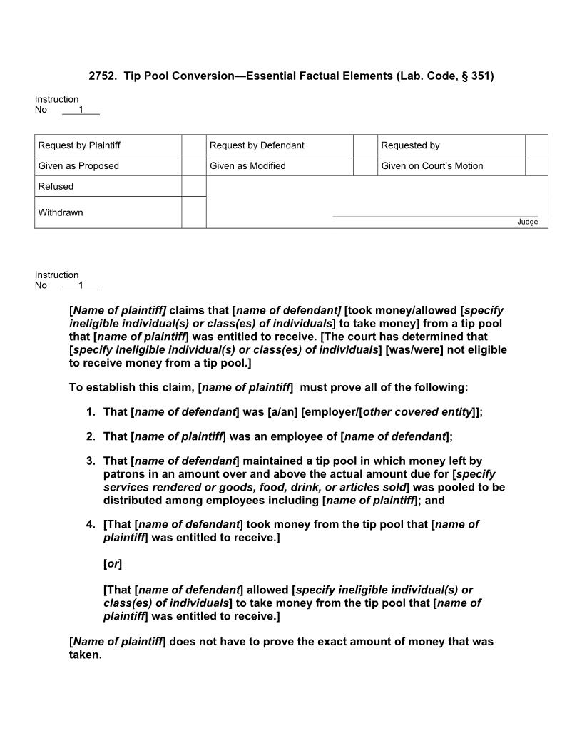 2752. Tip Pool Conversion Essential Factual Elements (Lab. Code, § 351) | Pdf Docx | Jury Instructions