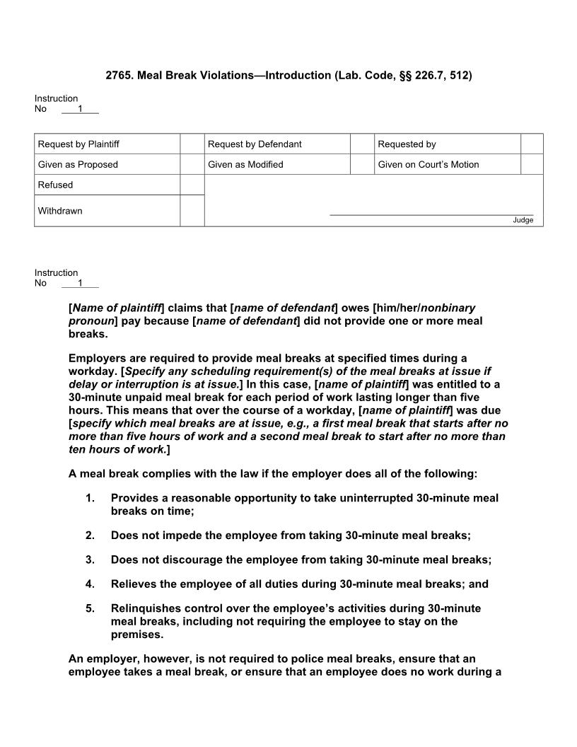 2765. Meal Break Violations Introduction (Lab. Code, §§ 226.7, 512) | Pdf Docx | Jury Instructions