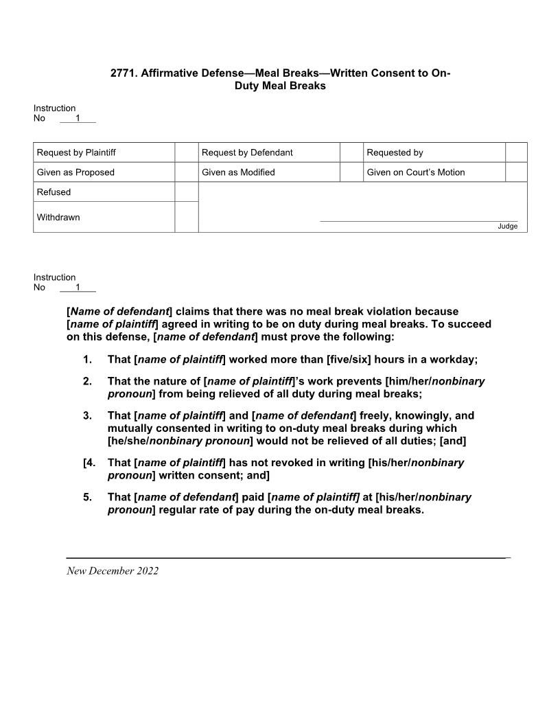 2771. Affirmative Defense Meal Breaks Written Consent to On-Duty Meal Breaks | Pdf Docx | Jury Instructions
