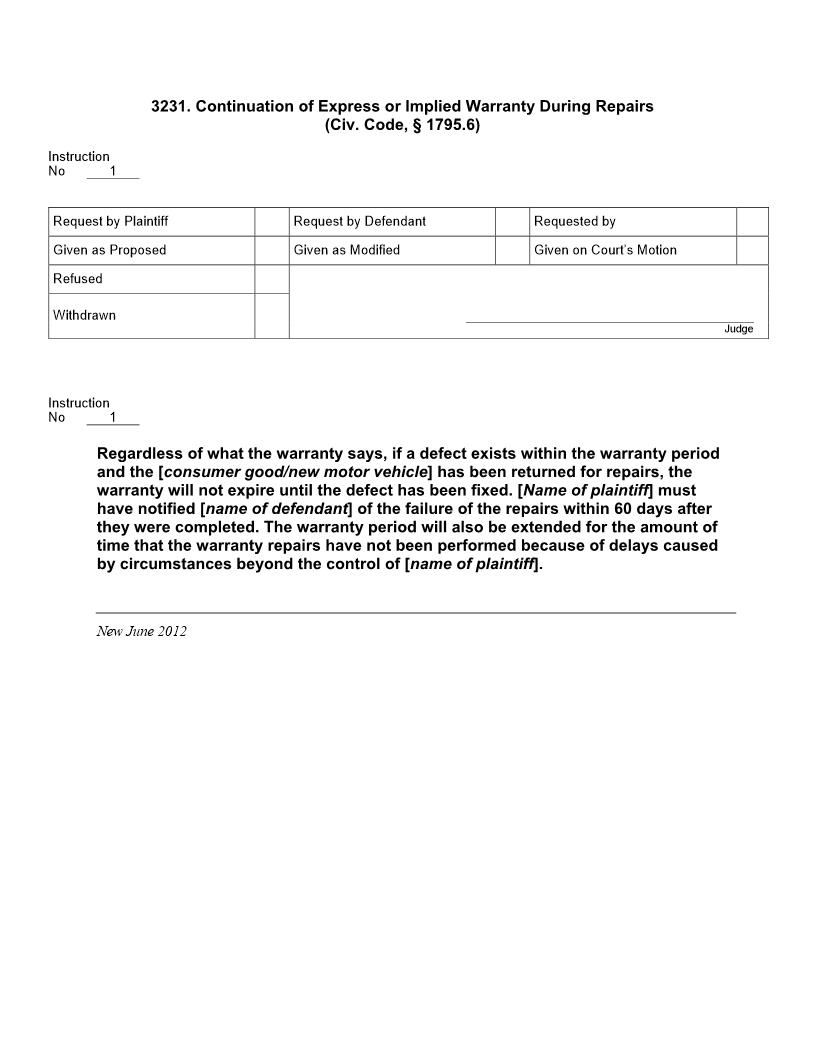 3231. Continuation of Express or Implied Warranty During Repairs (Civ. Code, § 1795.6) | Pdf Doc Docx | Jury Instructions
