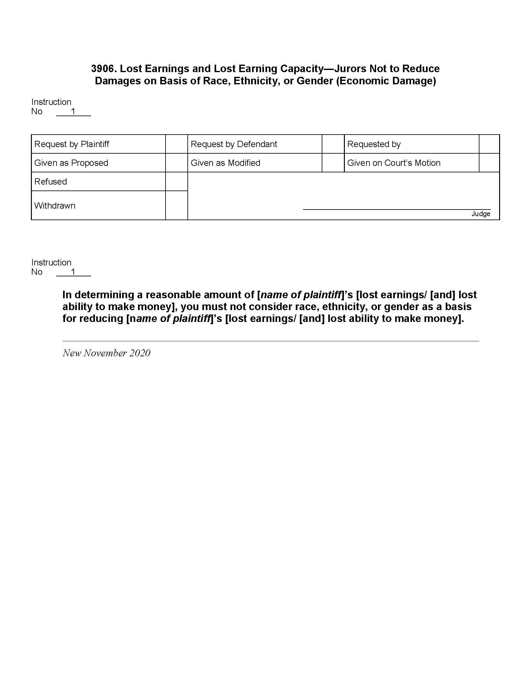 3906. Lost Earnings Capacity Not To Reduce Based On Race Ethnicity Gender | Pdf Docx | Jury Instructions