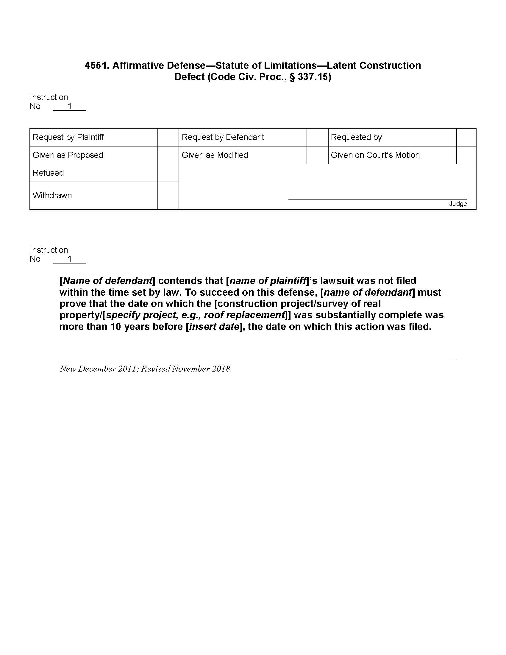 4551. Affirmative Defense Statute of Limitations Latent Construction Defect (Code Civ. Proc., § 337.15) | Pdf Doc Docx | Jury Instructions