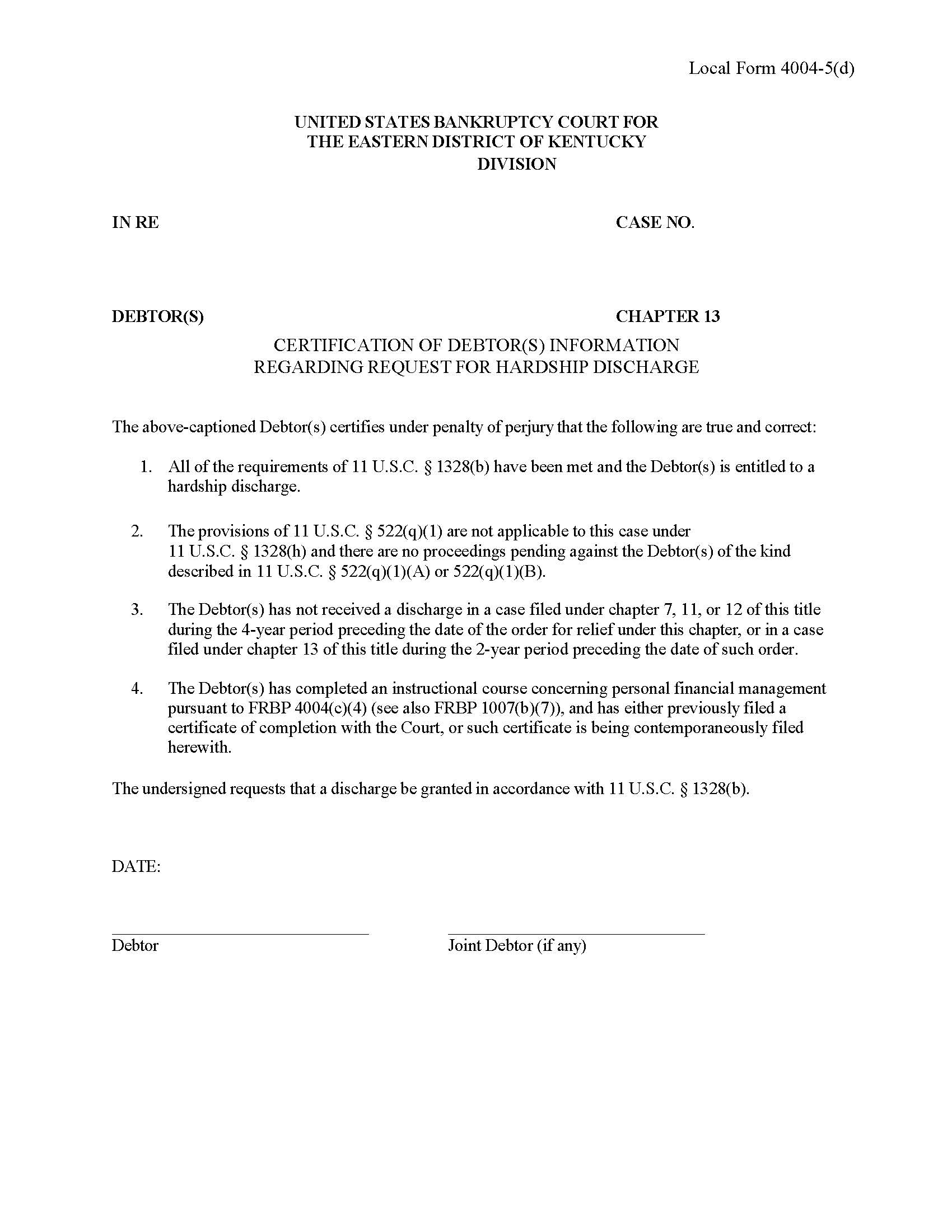 CH 13 Certification of Debtor Information Regarding Request for Hardship Discharge {4004-5d} | Pdf Fpdf Docx | Kentucky