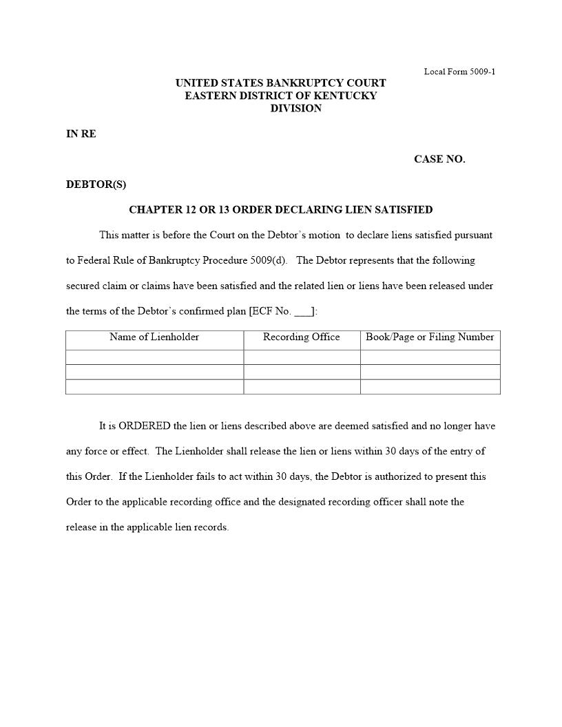 Order Declaring Lien Satisfied Chapter 12 And 13 {5009-1} | Pdf Fpdf Docx | Kentucky
