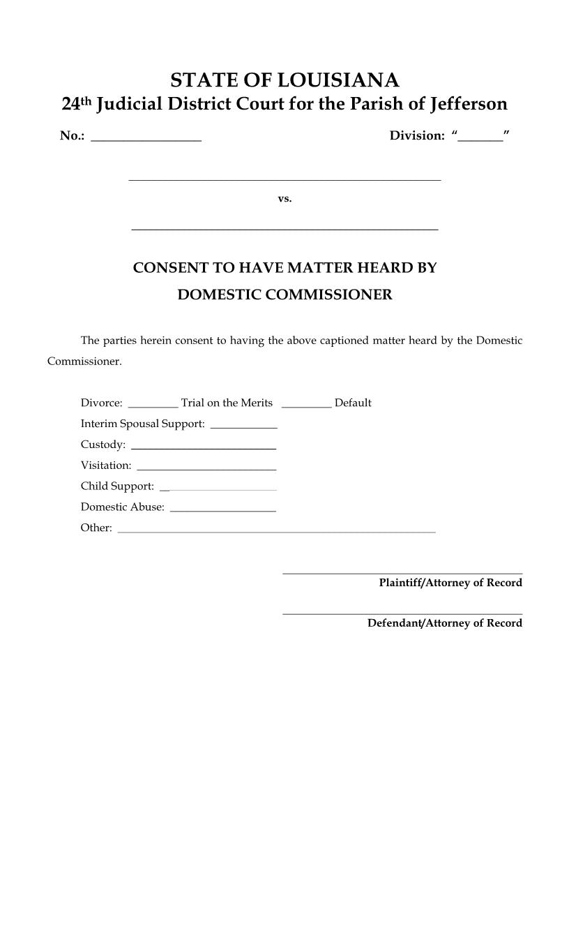 Consent To Have Matter Heard By Domestic Commissioner | Pdf Fpdf Docx | Louisiana