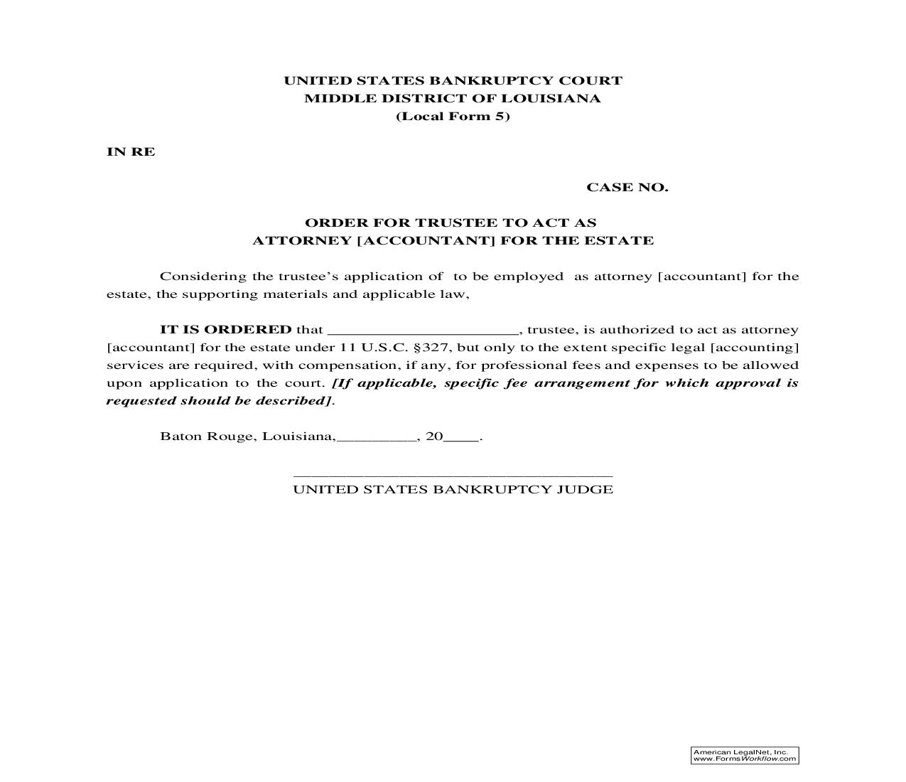 Order For Trustee To Act As Attorney Or Accountant For Estate {5} | Pdf Fpdf Doc Docx | Louisiana