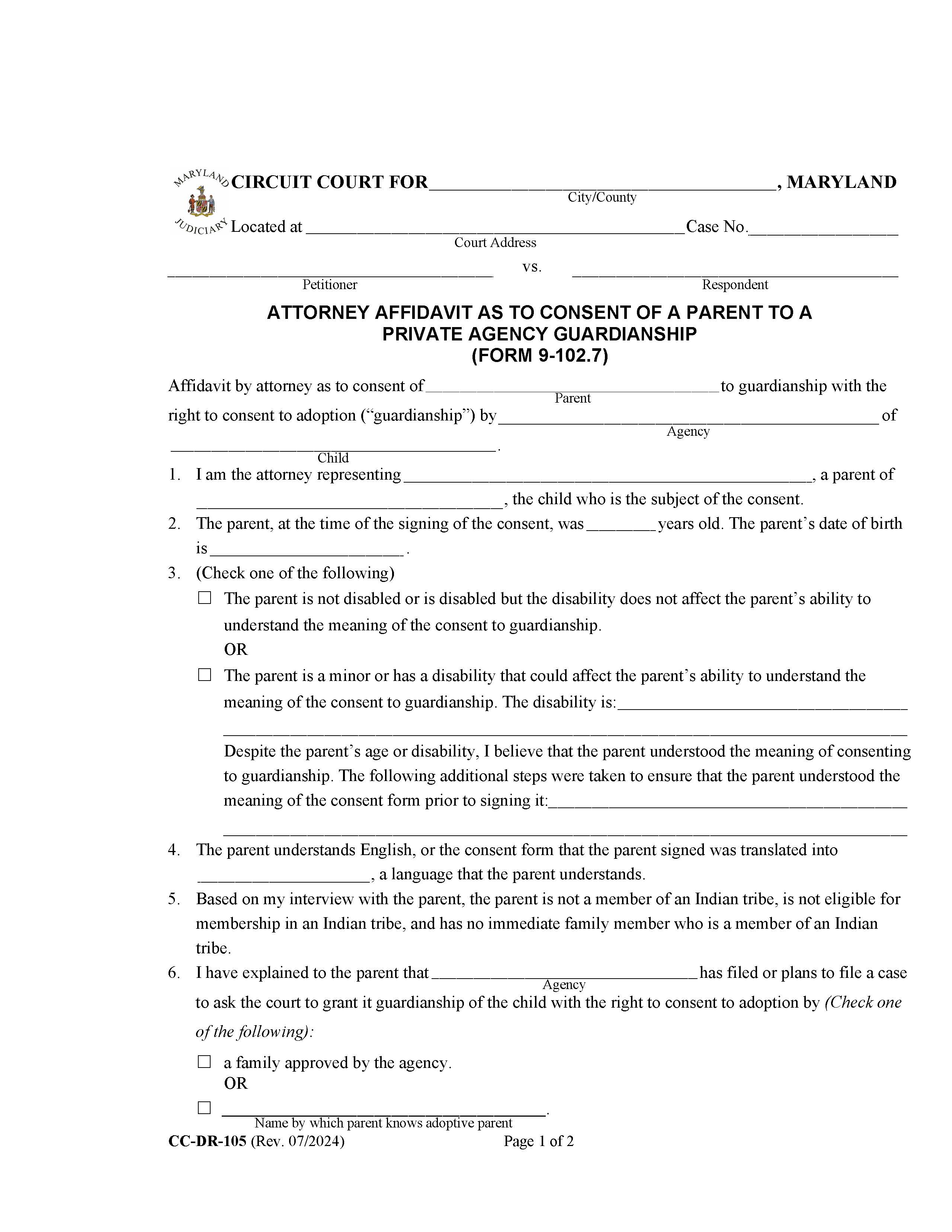 Attorney Affidavit As To Consent Of A Parent To A Private Agency Guardianship {DR-105} | Pdf Fpdf Docx | Maryland