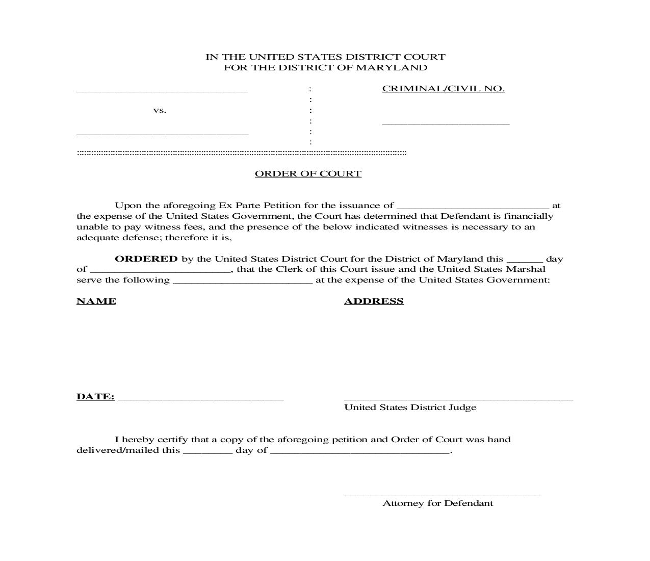 Order Of Court (Waiver Of Subpoena Witness Fees) |  | Maryland
