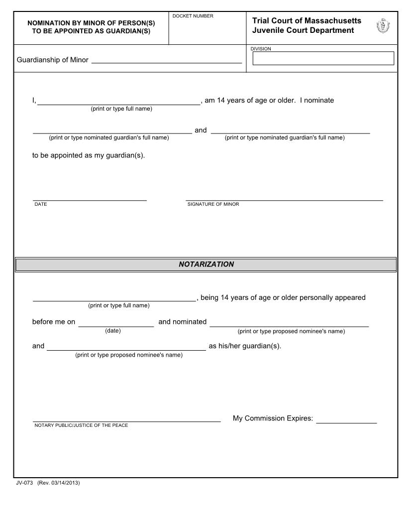 Nomination By Minor Of Person(s) To Be Appointed As Guardian(s) {JV-073} | Pdf Fpdf Docx | Massachusetts