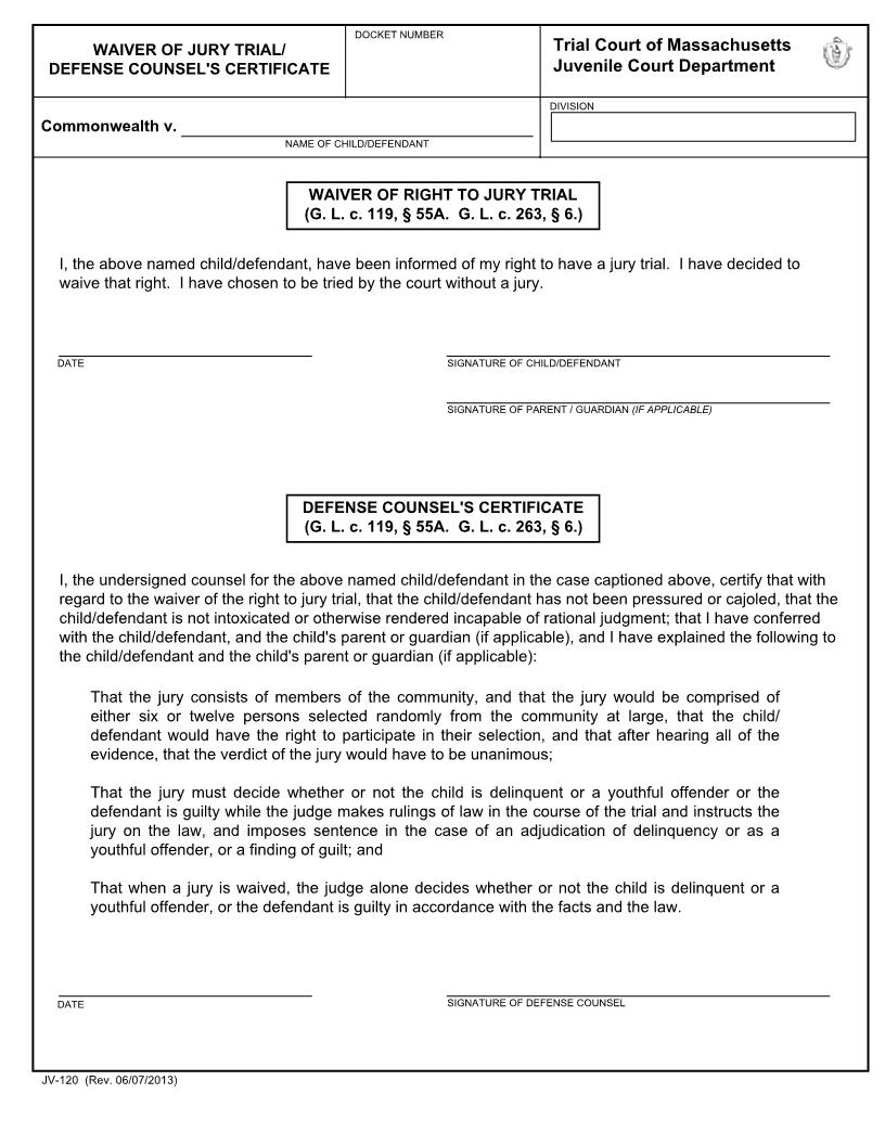 Waiver Of Jury Trial Defense Counsels Certificate {JV-120} | Pdf Fpdf Docx | Massachusetts