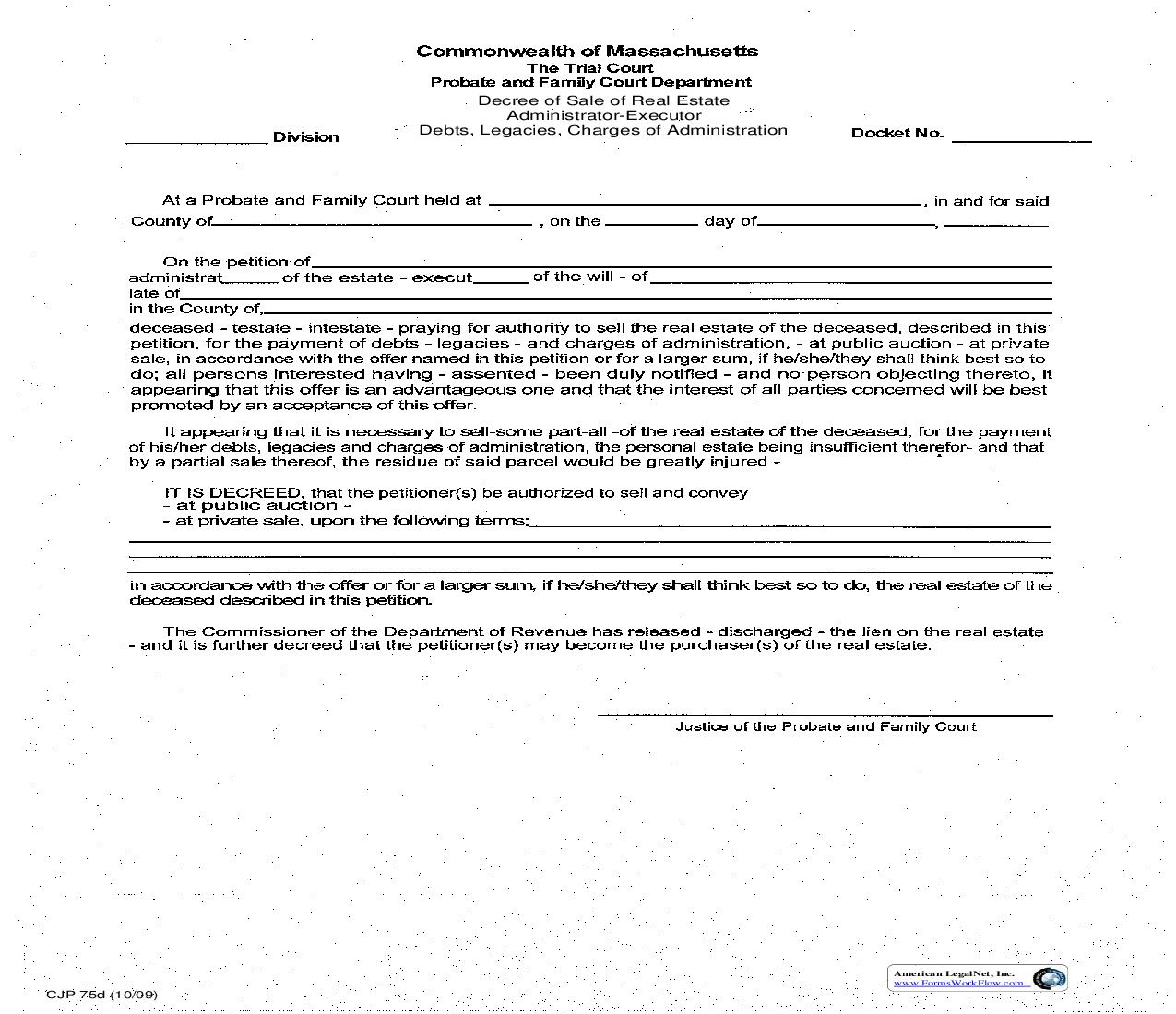 Decree Of Sale Of Real Estate Administrator-Executor Debts Legacies Charges Of Administration {CJP 75d} | Pdf Fpdf Doc Docx | Massachusetts