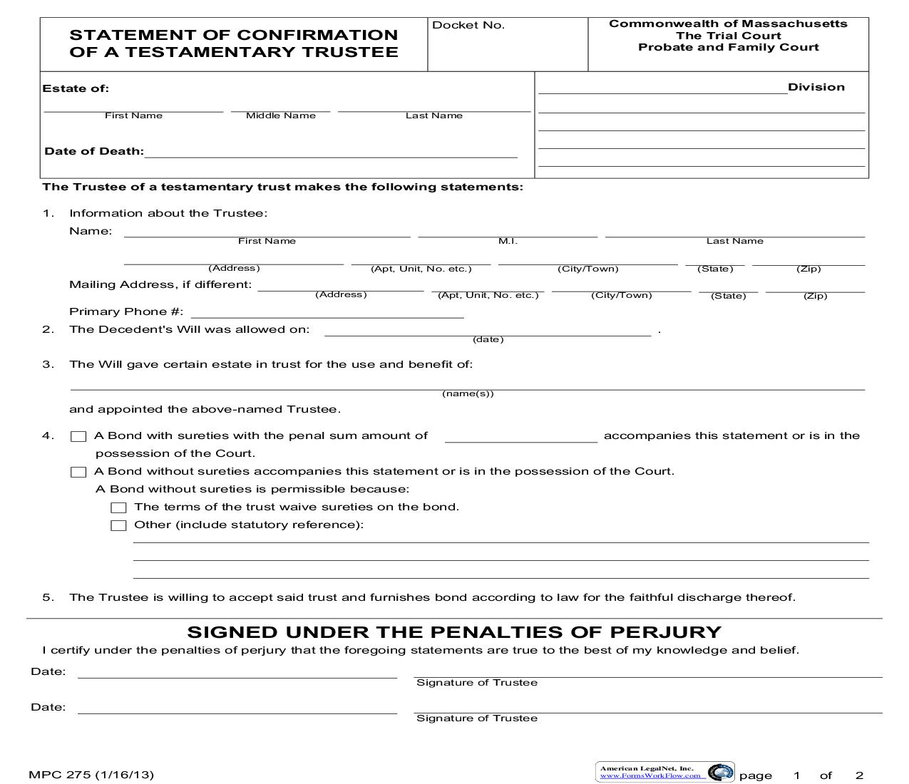 Statement Of Confirmation Of Testamentary Trustee {MPC 275} |  | Massachusetts