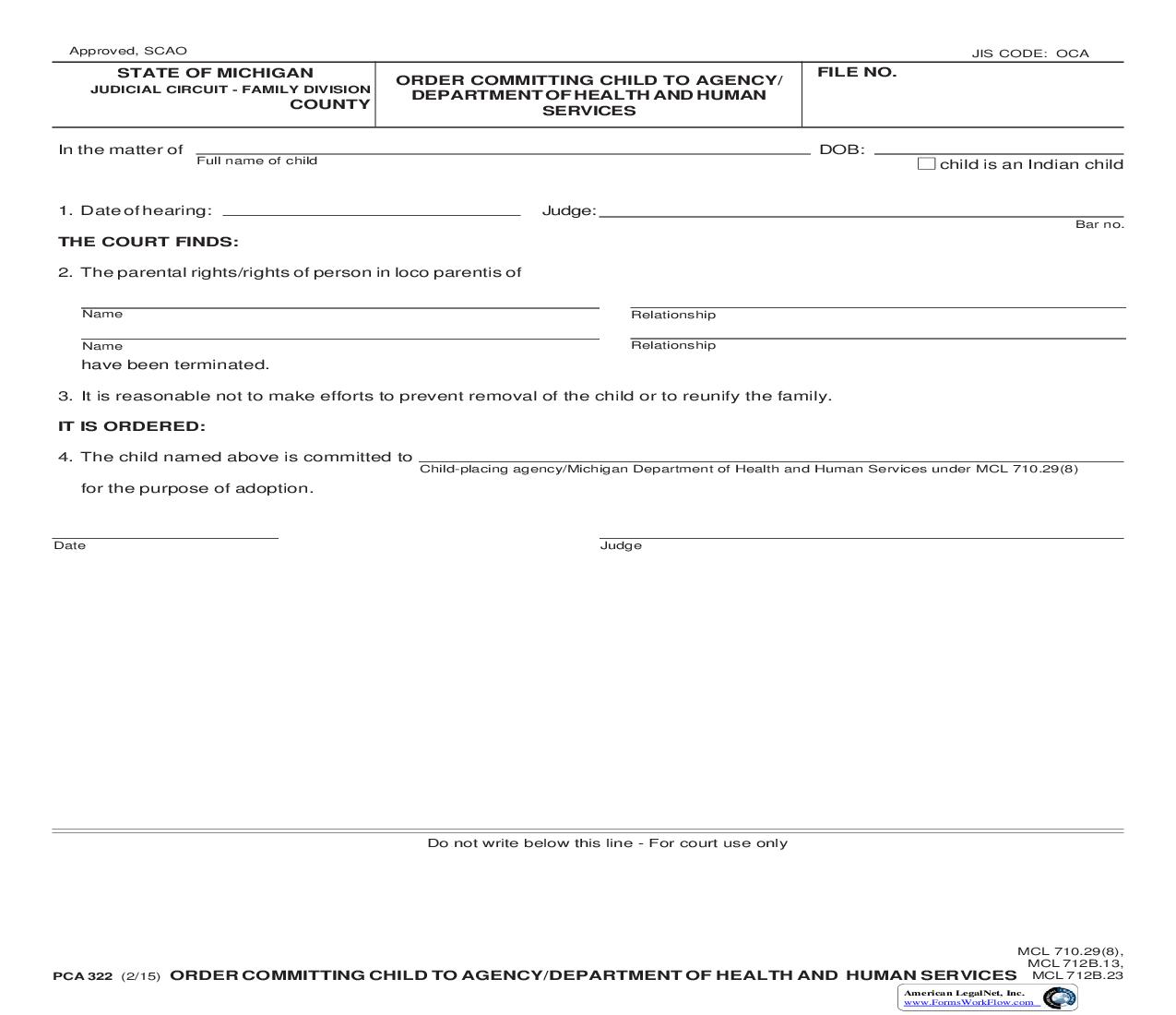 Order Committing To Agency Or Family Independence Agency {PCA 322} | Pdf Fpdf Doc Docx | Michigan