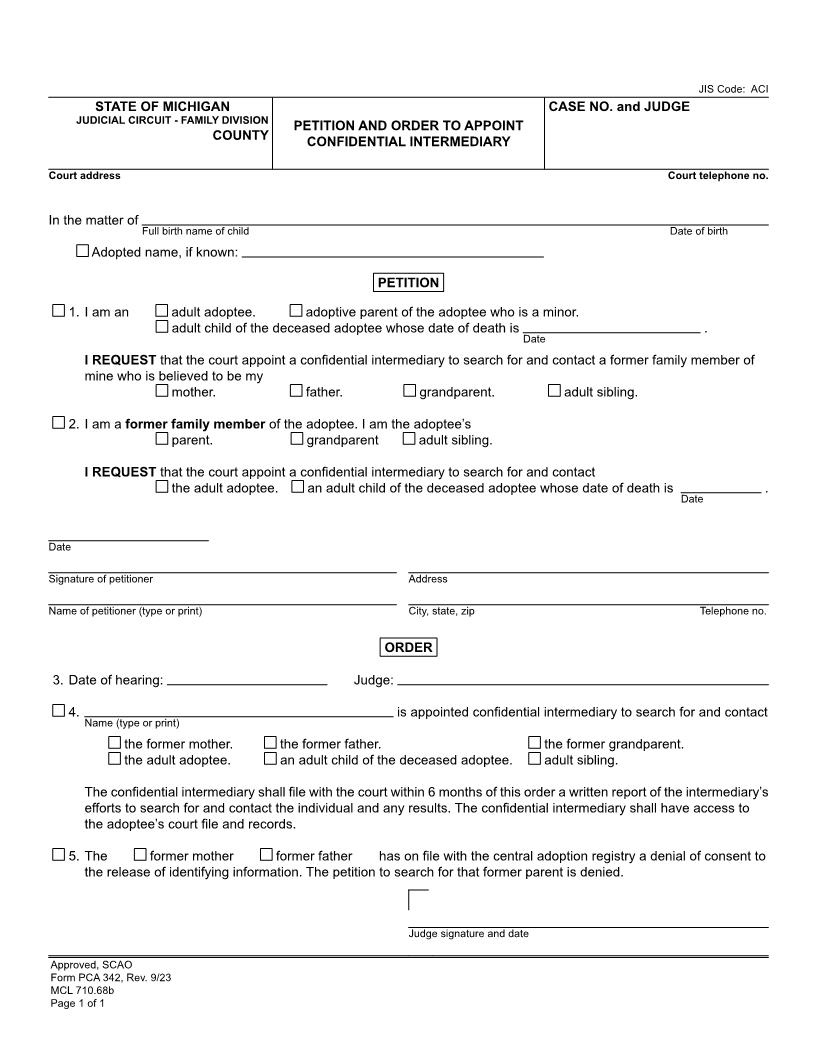 Petition And Order To Appoint Confidential Intermediary {PCA 342} | Pdf Fpdf Docx | Michigan