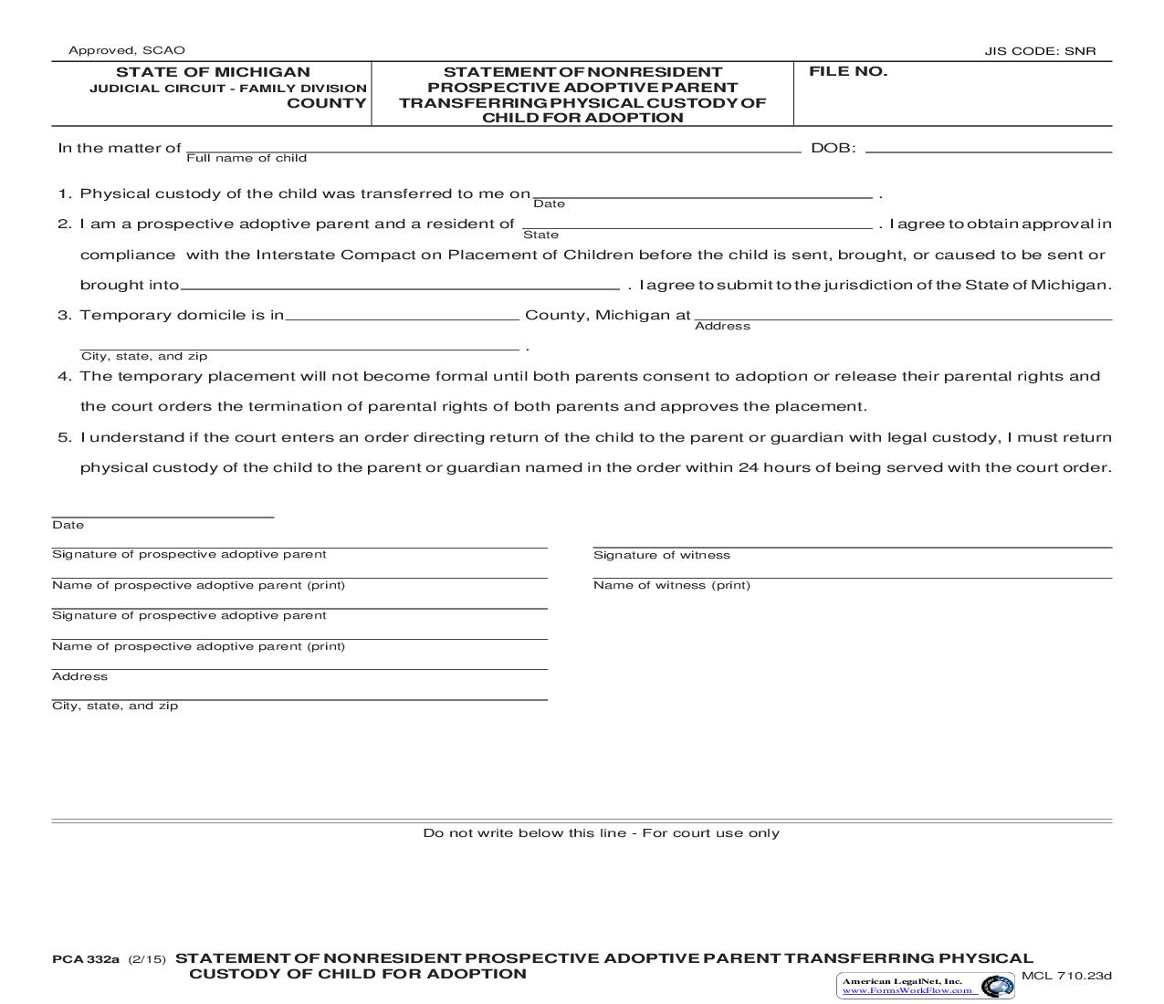 Statement Of Nonresident Prospective Adoptive Parent Transferring Physical Custody Of Child For Adoption {PCA 332a} | Pdf Fpdf Doc Docx | Michigan
