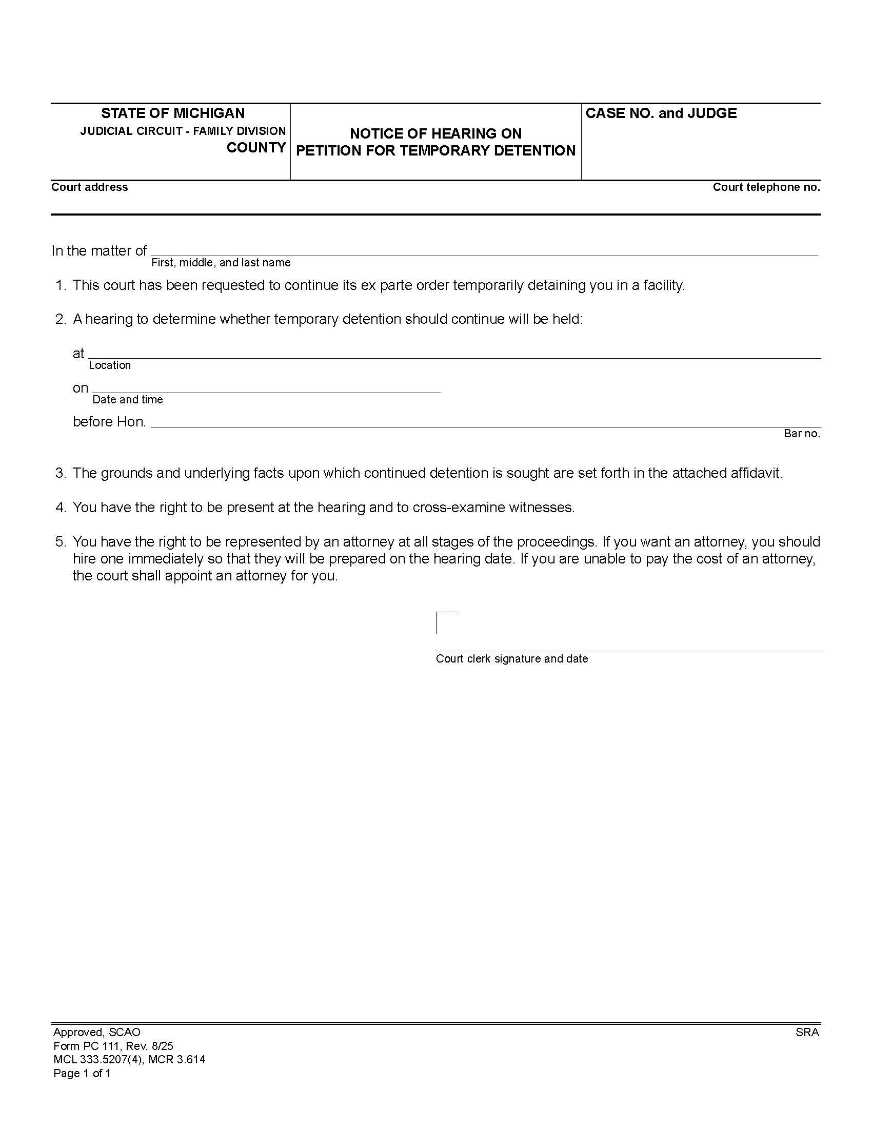 Notice Of Hearing On Petition For Temporary Detention {PC 111} | Pdf Fpdf Doc Docx | Michigan