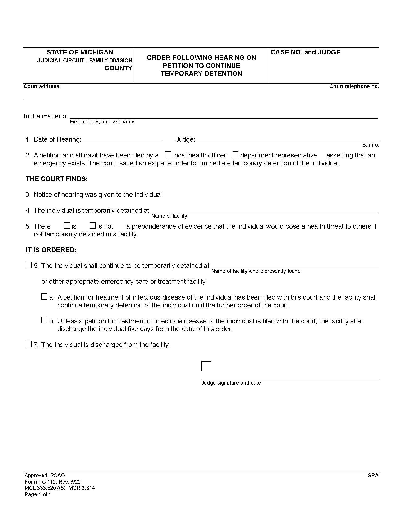 Order Following Hearing On Petition To Continue Temporary Detention {PC 112} | Pdf Fpdf Doc Docx | Michigan