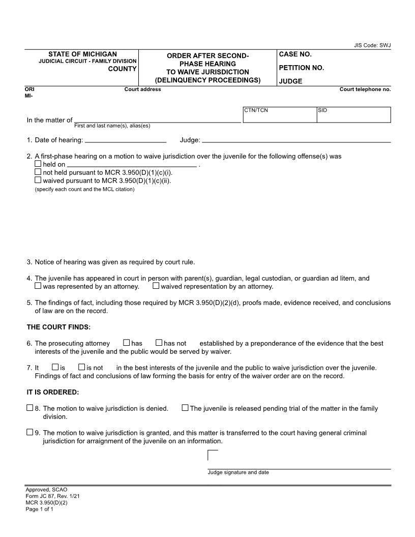 Order After Second-Phase Hearing To Waive Jurisdiction (Delinquency Proceedings) {JC 87} | Pdf Fpdf Doc Docx | Michigan