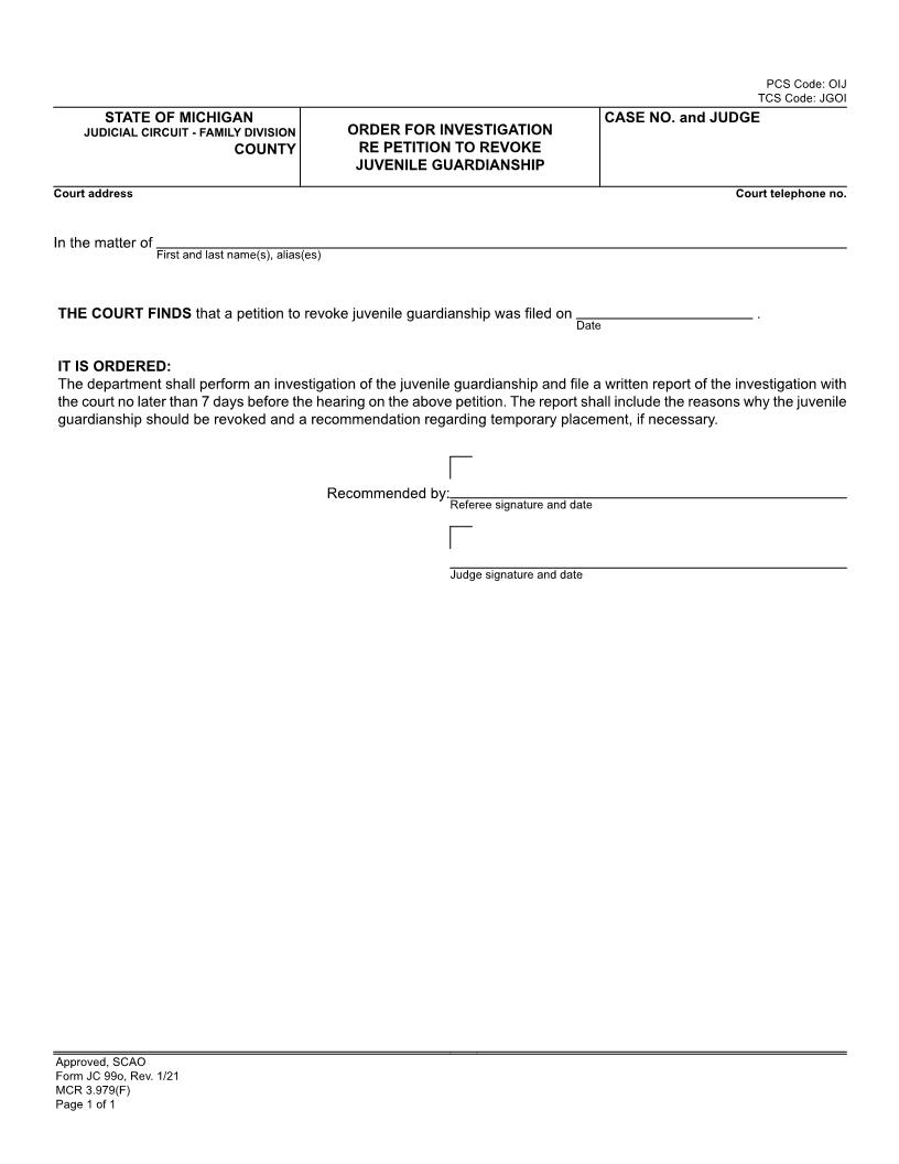 Order For Investigation Re Petition To Revoke Juvenile Guardianship {JC 99o} | Pdf Fpdf Docx | Michigan