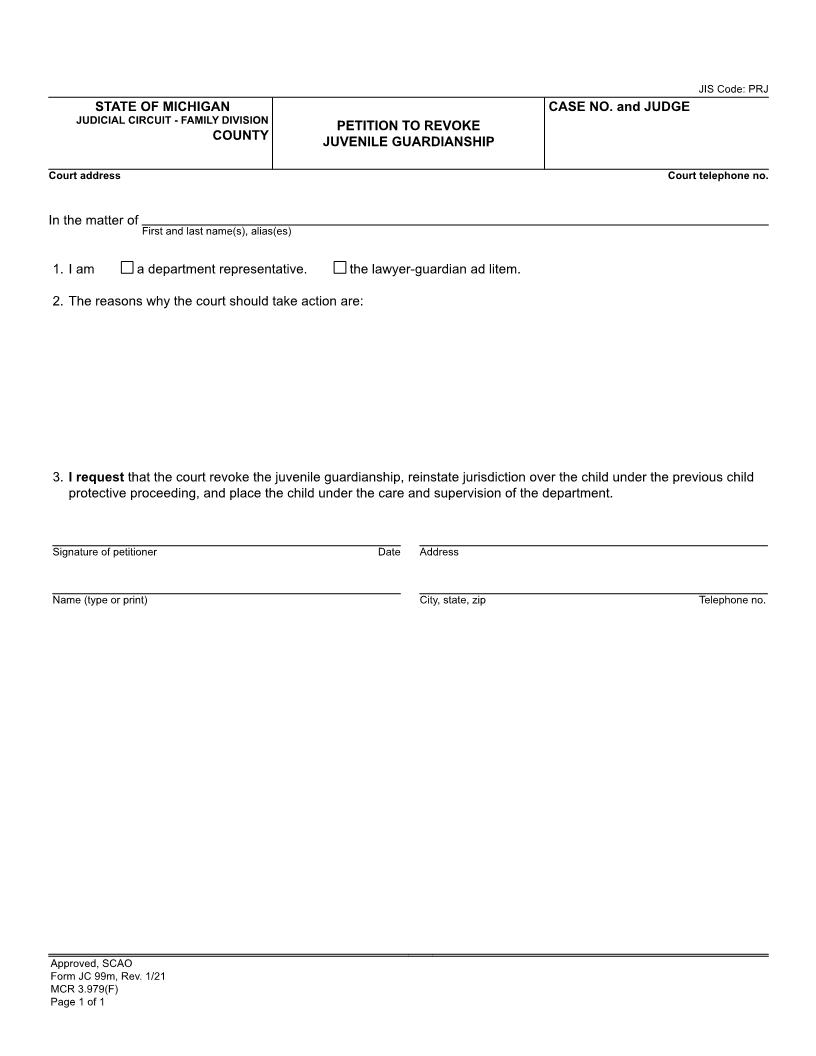Petition To Revoke Juvenile Guardianship {JC 99m} | Pdf Fpdf Docx | Michigan