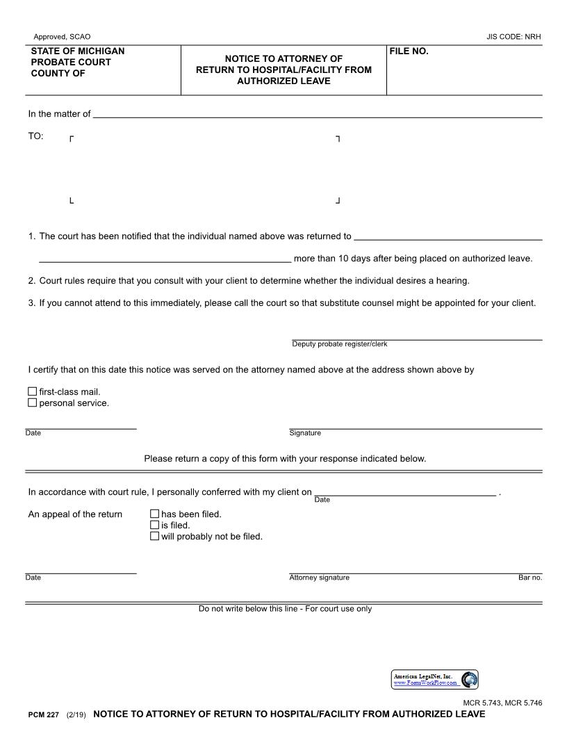 Notice To Attorney Of Return To Hospital From Leave {PCM 227} | Pdf Fpdf Docx | Michigan