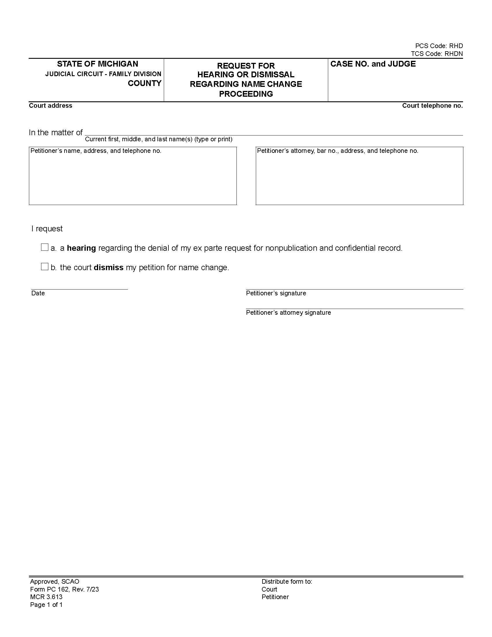 Request For Hearing Or Dismissal Regarding Name Change Proceeding {PC 162} | Pdf Fpdf Docx | Michigan