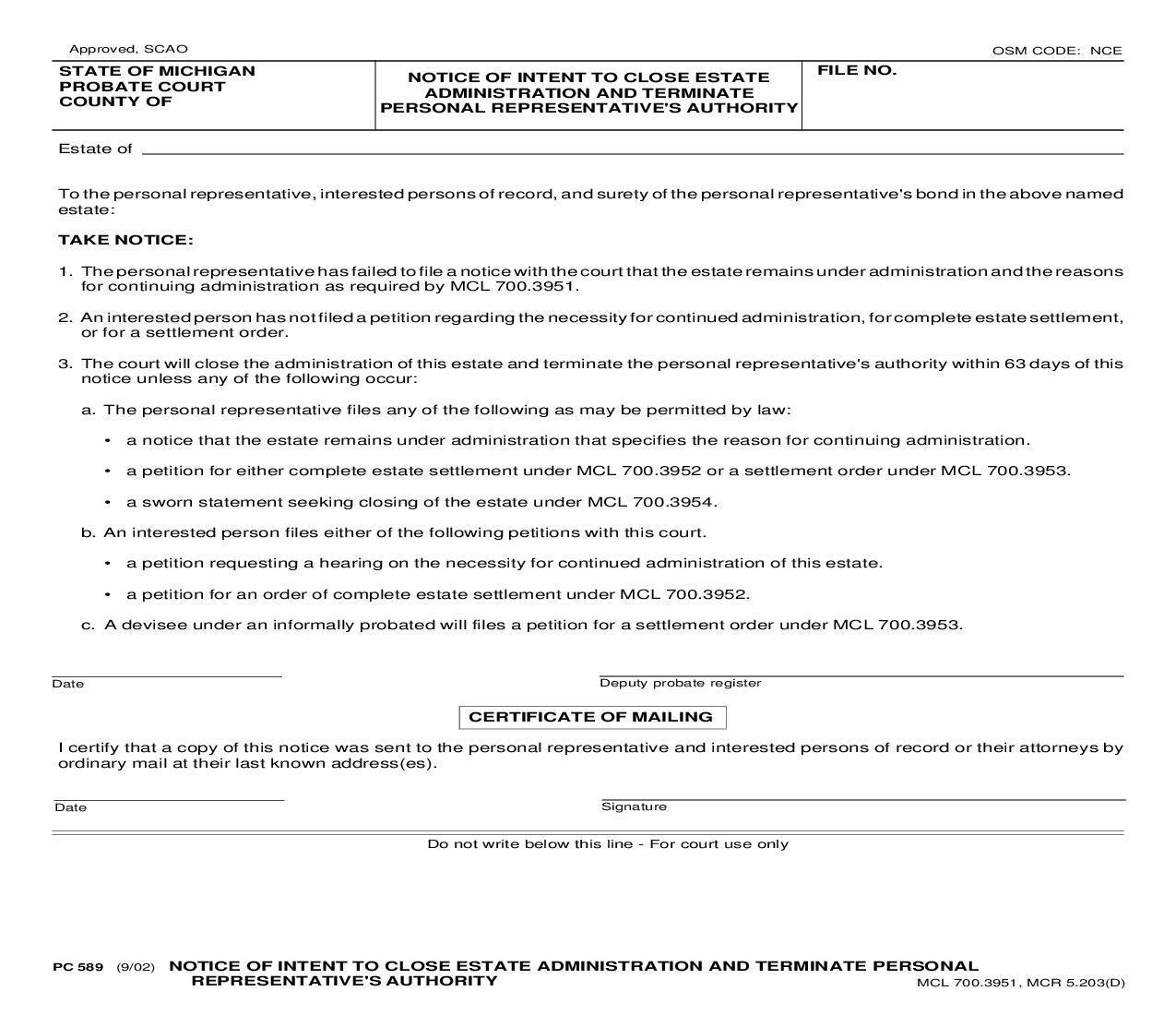 Notice Of Intent To Close Estate Administration And Terminate Personal Representatives Authority {PC 589} | Pdf Fpdf Doc Docx | Michigan