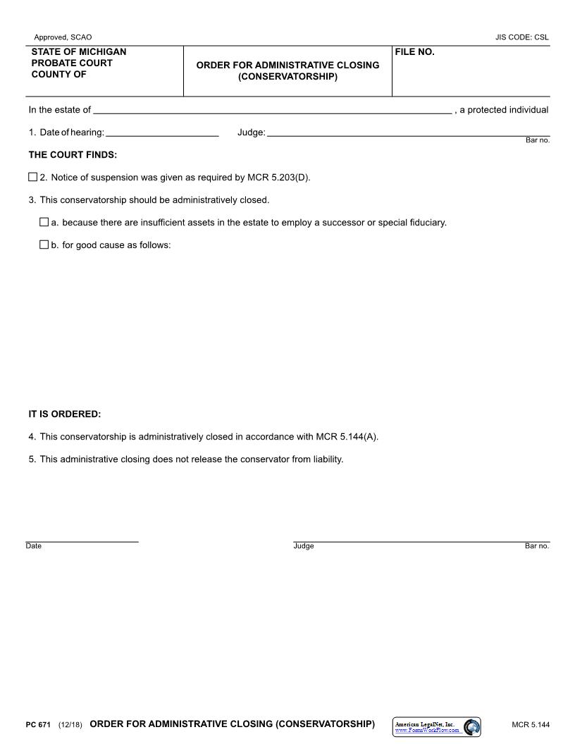 Order For Administrative Closing (Conservatorship) {PC 671} | Pdf Fpdf Docx | Michigan