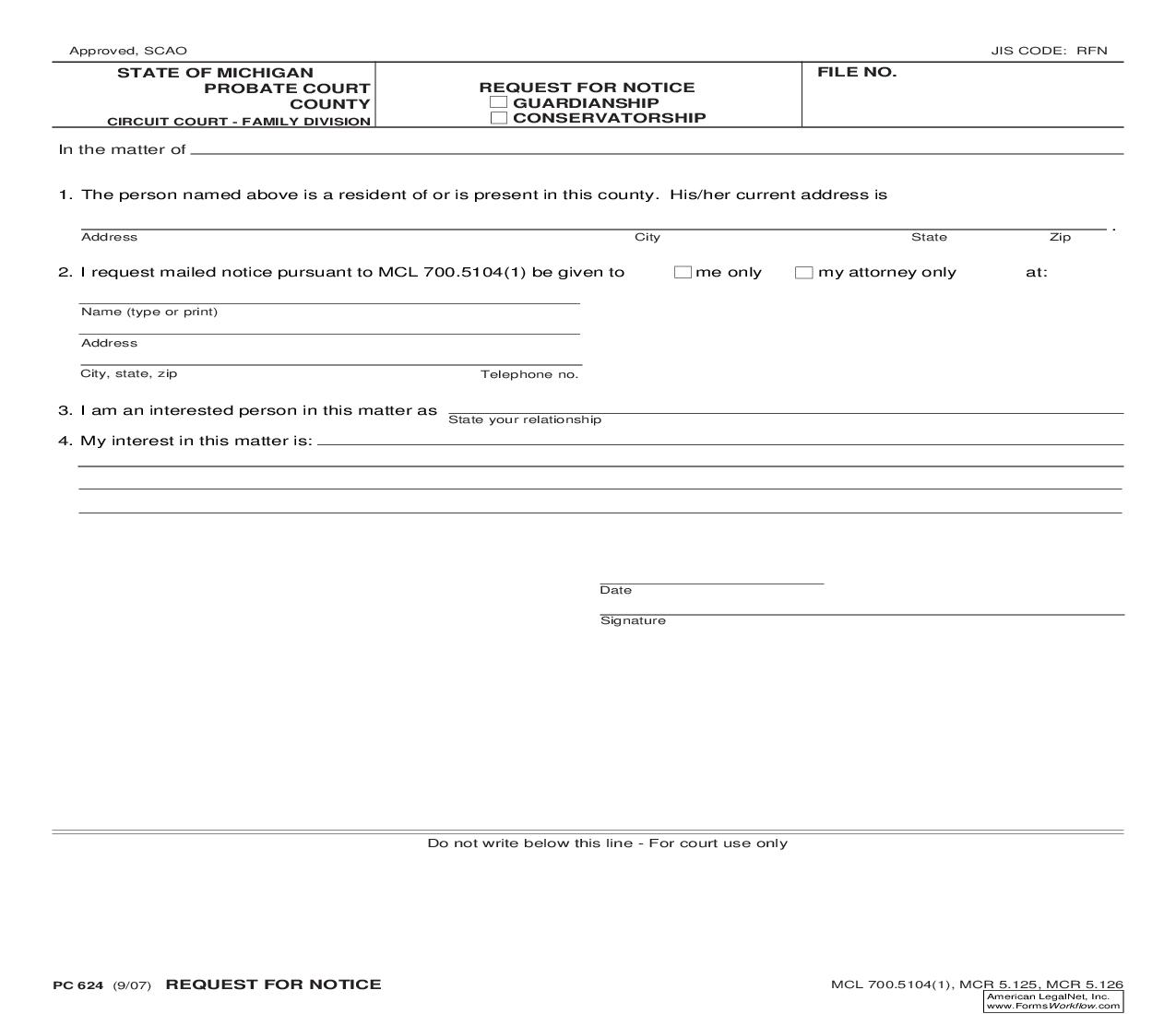 Request For Notice Guardianship Conservatorship {PC 624} | Pdf Fpdf Doc Docx | Michigan