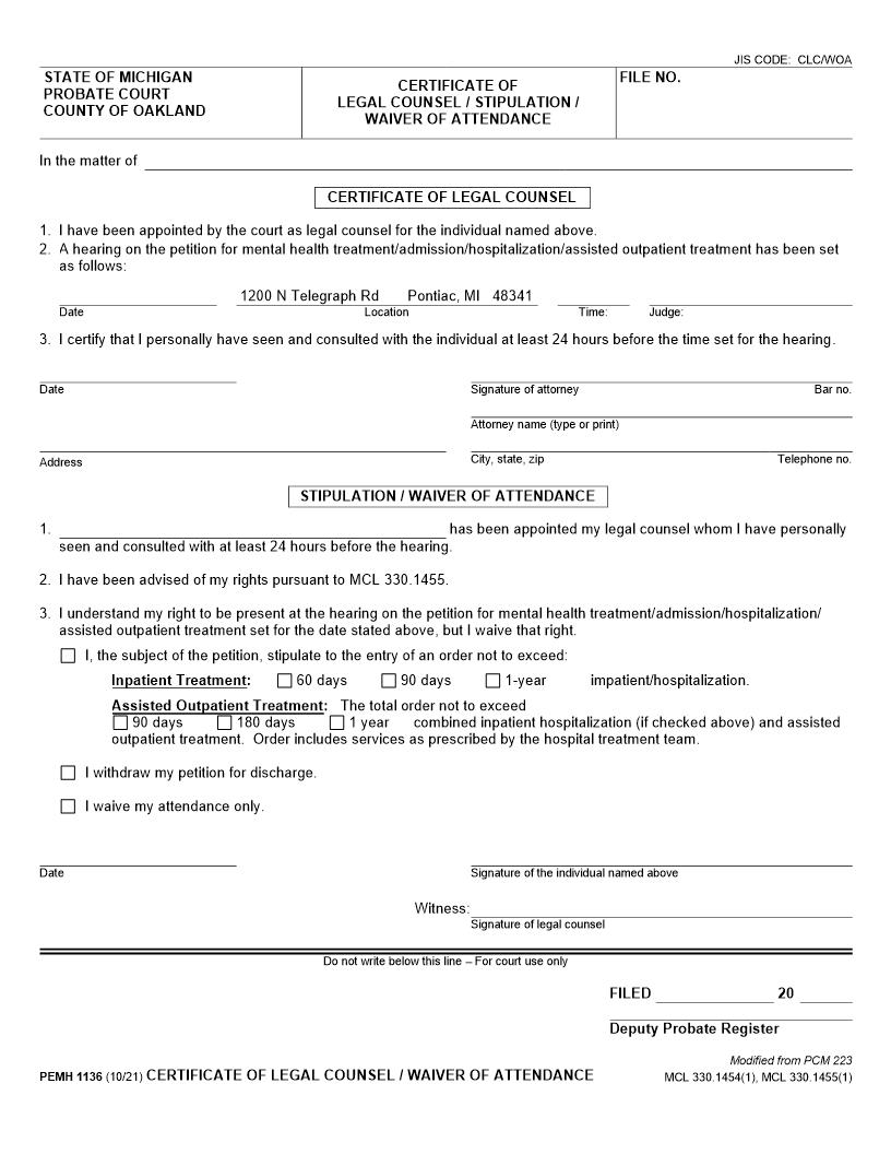 Certificate Of Legal Counsel, Stipulation, Waiver Of Attendance {PEMH 1136} | Pdf Fpdf Docx | Michigan