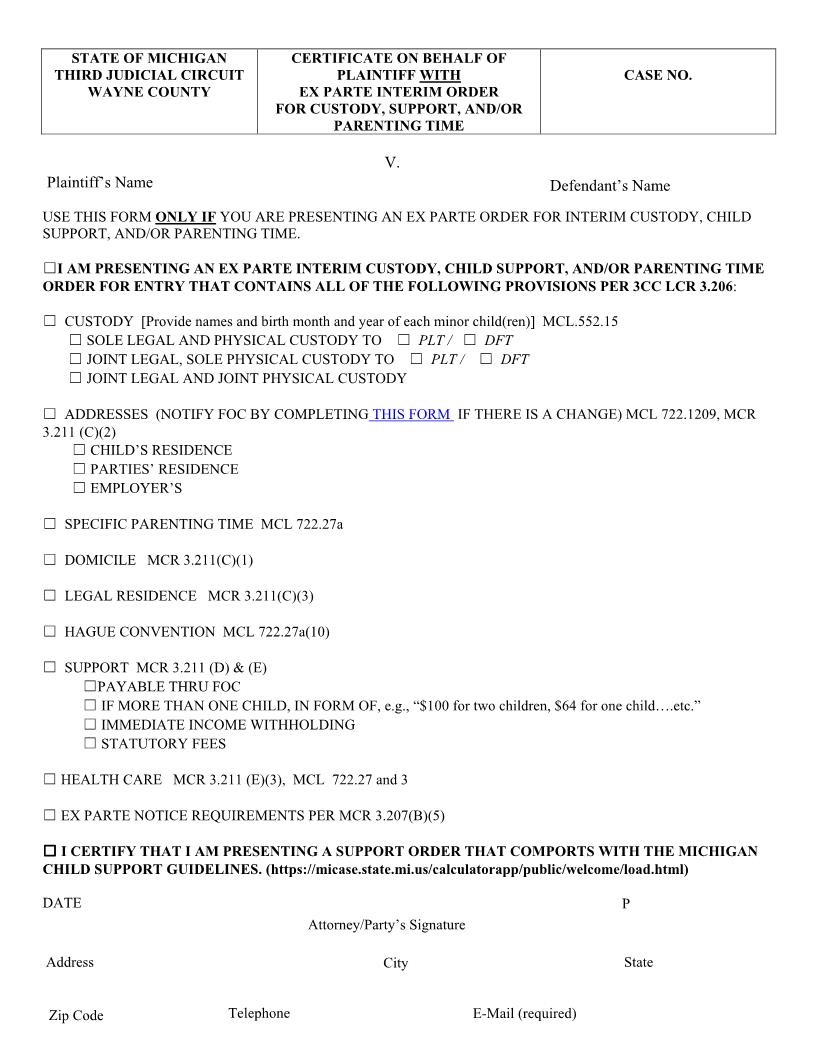 Certificate On Behalf Of Plaintiff WIth Ex Parte Interim Order Custody Support Parenting Time | Pdf Fpdf Docx | Michigan