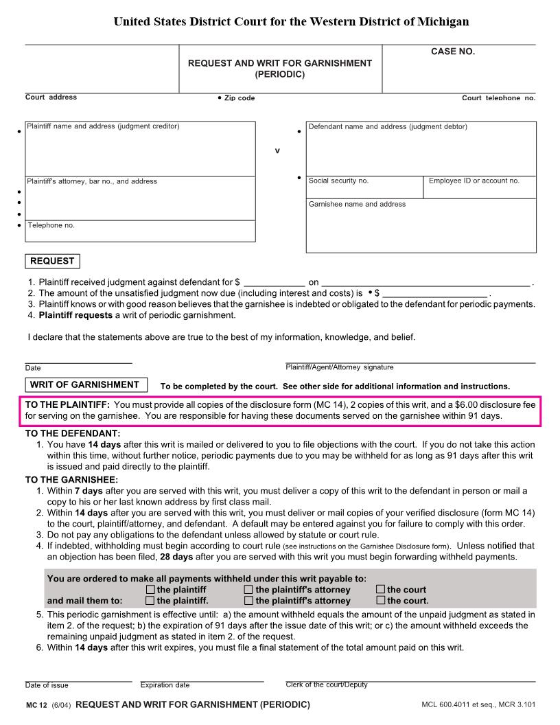 Request And Writ For Garnishment (Periodic) | Pdf Fpdf Docx | Michigan